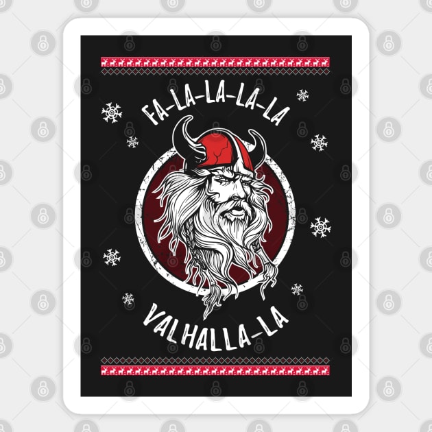 Fa-la-la-la Valhalla Ugly Christmas Viking Norse Xmas Nordic Shirt Magnet by stearman